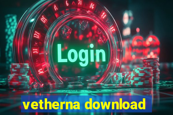 vetherna download